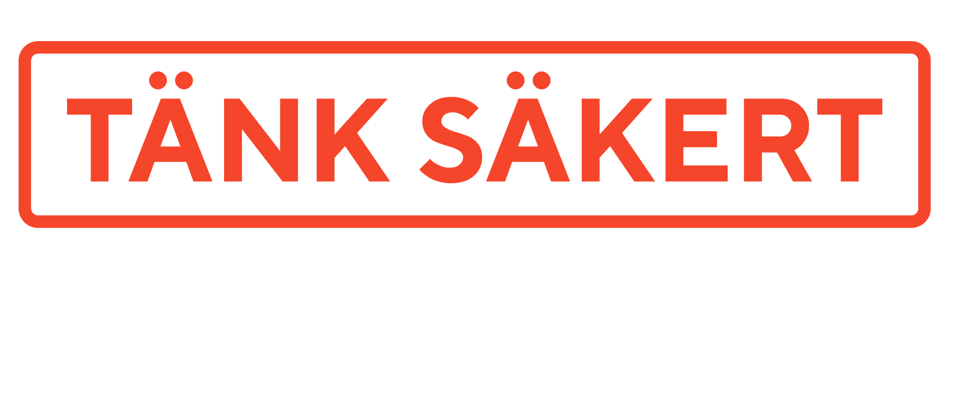 Tänk säkert ordbild vit logga